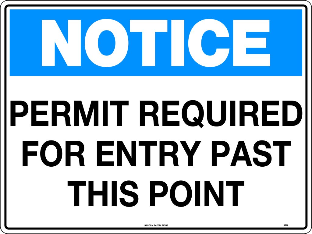 Notice Permit Required For Entry Past This Point Notice Uss