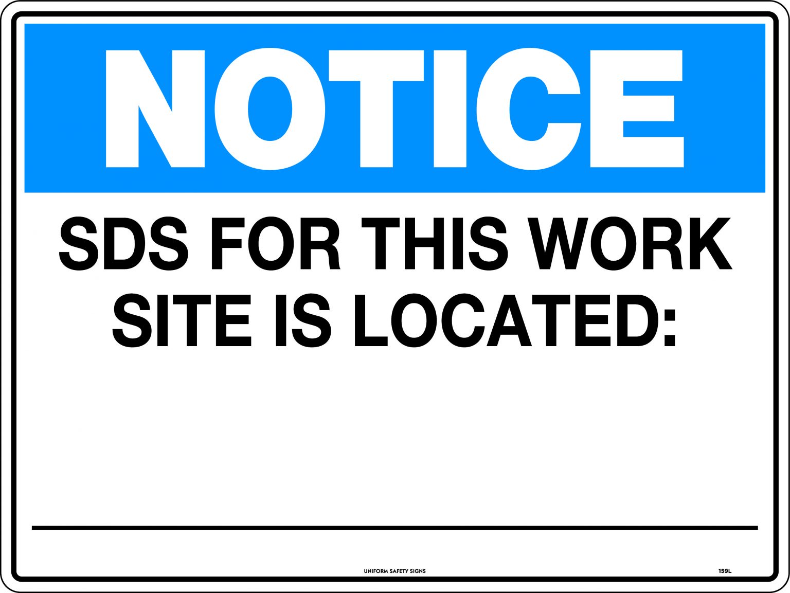 notice-sds-for-this-work-site-is-located-notice-uss