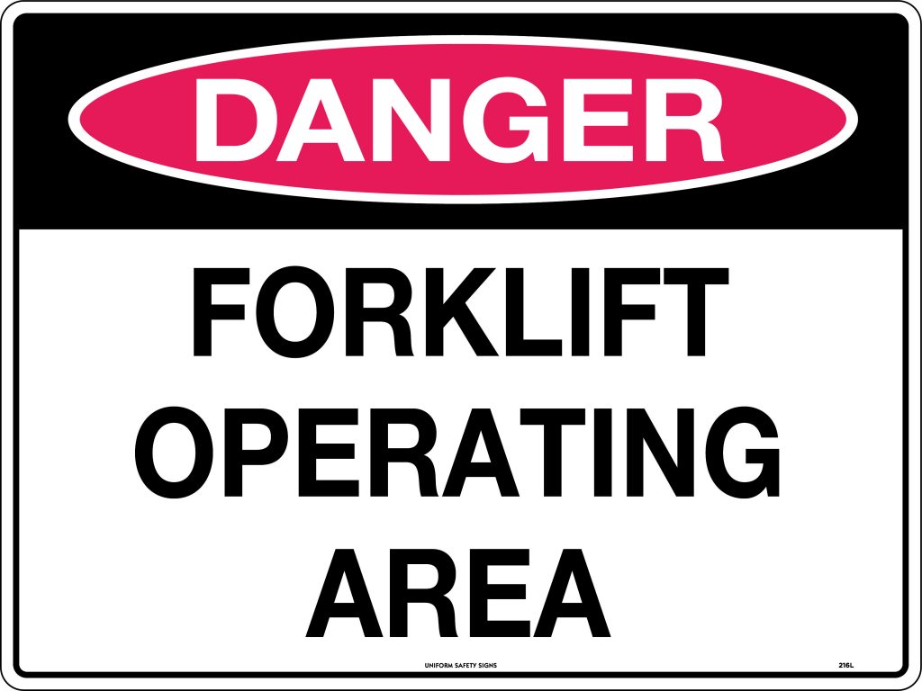 Danger Forklift Operating Area | Danger Signs | USS