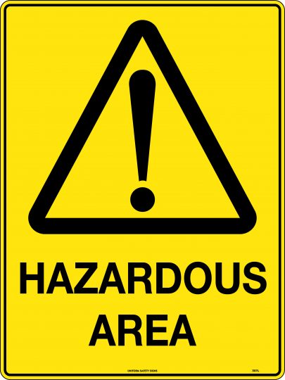 Hazardous Area | Caution Signs | USS