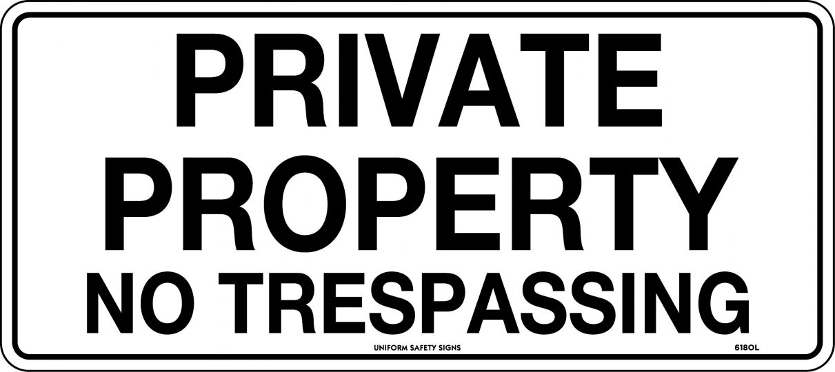 Private Property No Trespassing | General Signs | USS