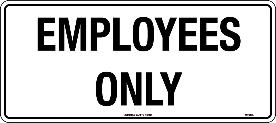 Employees Only Safety Signage | General Signs | USS