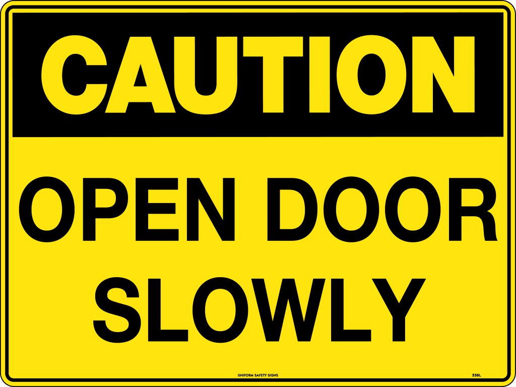 caution-open-door-slowly-caution-signs-uss