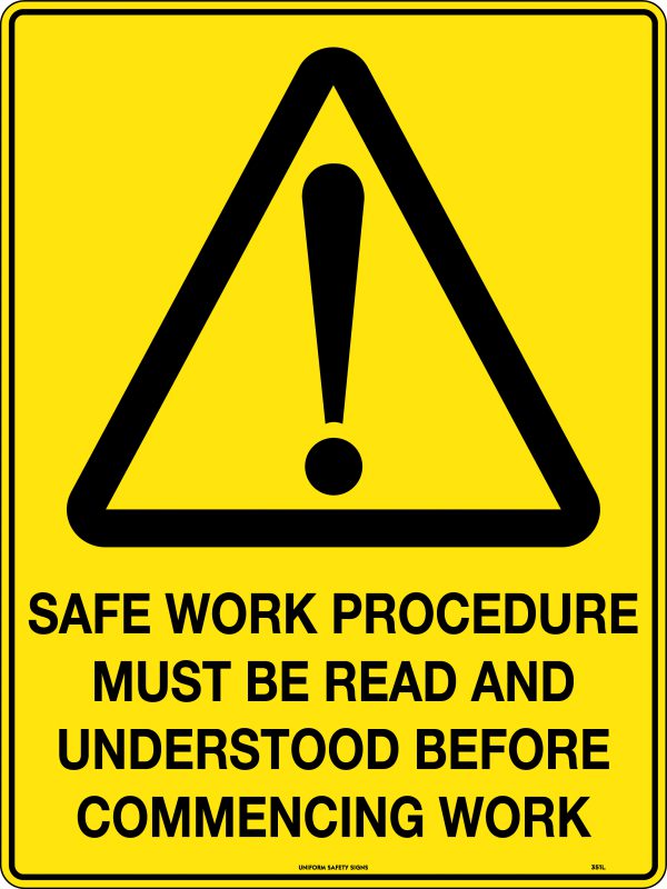 safe-work-procedure-must-be-read-and-understood-before-commencing-work