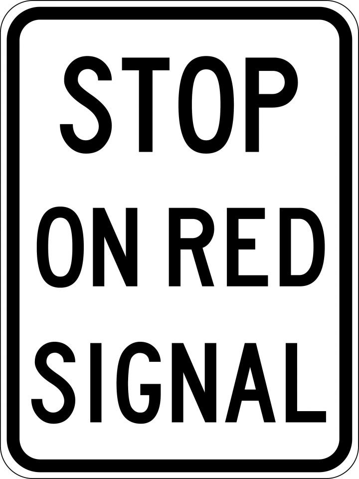 Stop On Red Signal | Road Signs | USS