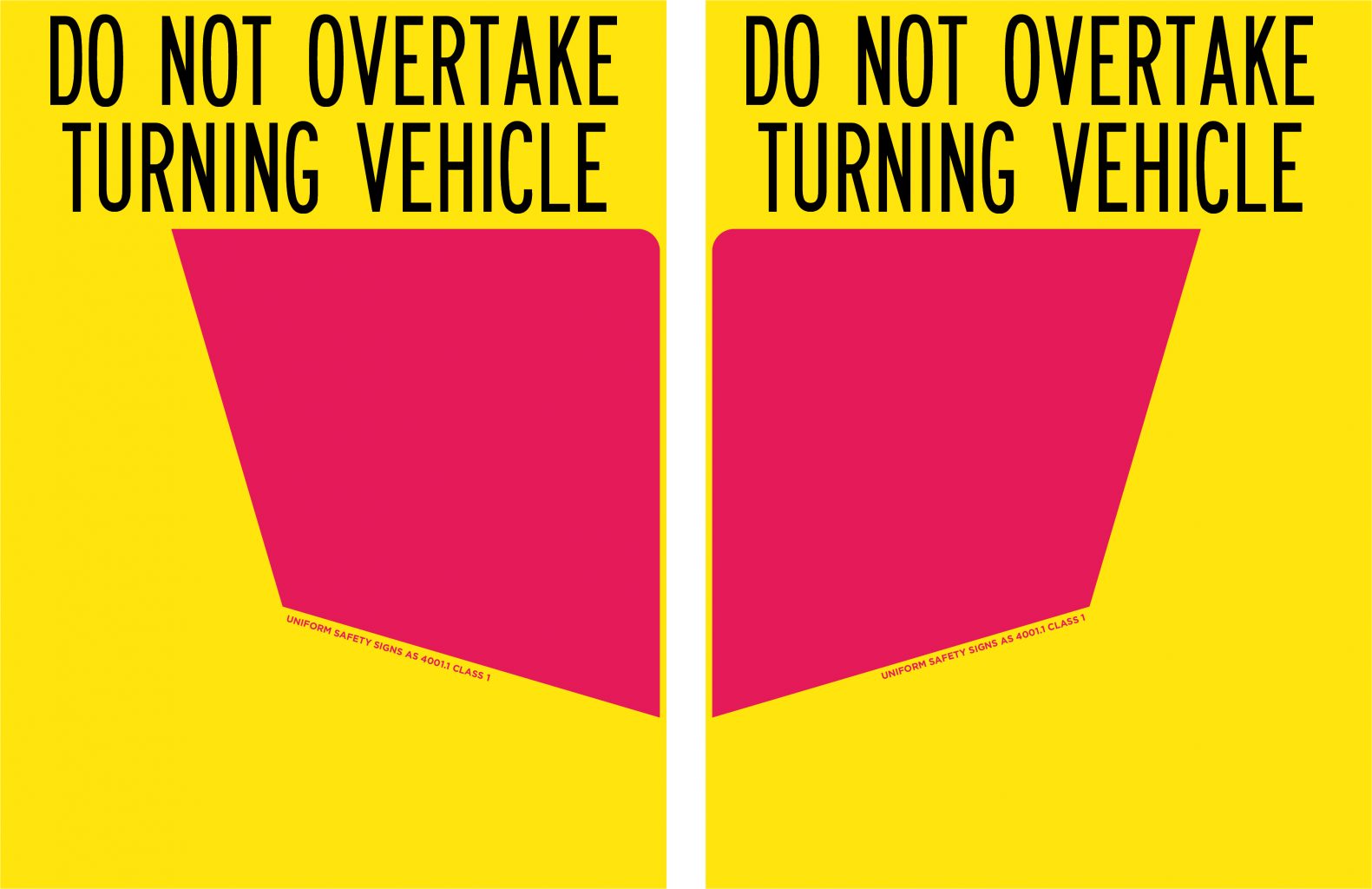 do-not-overtake-turning-vehicle-sign-vehicle-signs-uss