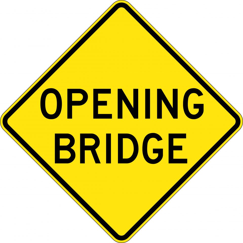 Opening Bridge | Road Signs | USS